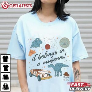Belongs In A Museum Dinosaur Lover T Shirt (1)
