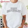 Rugged Individualist Anti Collectivism Political NYC Mayor Mamdani T Shirt (2)