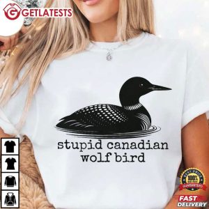 Stupid Canadian Wolf Bird Heated Rivalry Hockey Romance LGBT T Shirt (1)