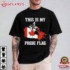 Canada This Is My Pride Flag T Shirt (1)