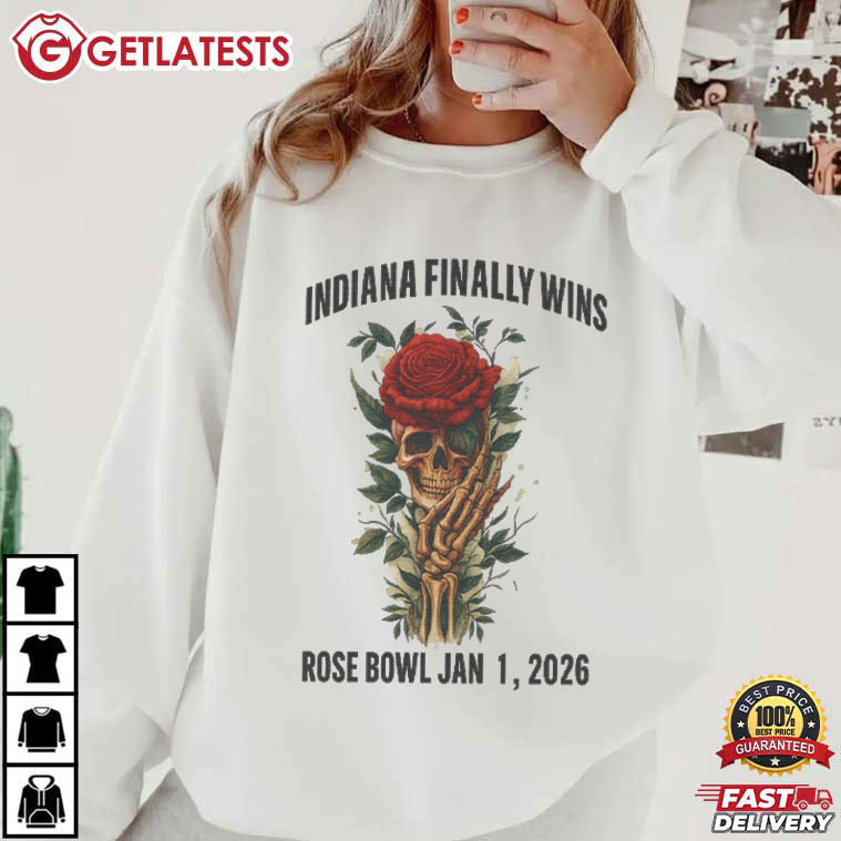 Indiana Finally Wins Rose Bowl Skull With Red Rose Football T-Shirt Indiana Finally Wins Rose Bowl Skull With Red Rose Football T-Shirt