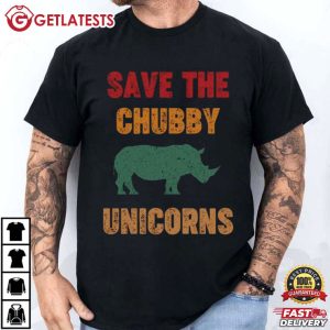 Save The Chubby Unicorn Rhino Conservation T Shirt (1)
