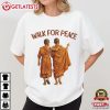 Walk for Peace Buddhist Monks Compassion Spiritual Mindfulness T Shirt (1)