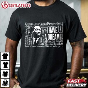 Martin Luther King Jr Word Cloud I Have A Dream T Shirt (1)