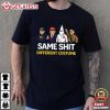Same Shit Different Costume Anti Trump Abolish ICE Political T Shirt (1)