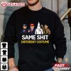 Same Shit Different Costume Anti Trump Abolish ICE Political T Shirt (3)