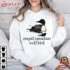 Stupid Canadian Wolf Bird Heated Rivalry LGBT Pride T Shirt (3)