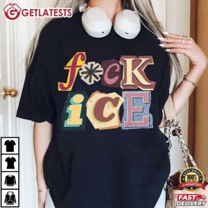 Fuck ICE Magazine Letters Anti Trump Protect Immigrants T Shirt (1)