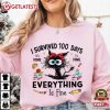 I Survived 100 Days of School Everything Is Fine Teacher T Shirt (3)
