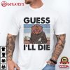 Guess I'll Die D20 Dungeons And Dragons Dice T Shirt (1)