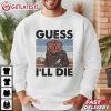 Guess I'll Die D20 Dungeons And Dragons Dice T Shirt (4)