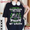 Hurt My Daughter Or My Son Not Even God Can Save You Funny Father T Shirt (4)