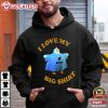 I Love My Bugs Big Shirt Funny Meme T Shirt (4)