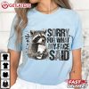 Preppy Sorry For What My Face Said Raccoon Cute Wildlife T Shirt (2)