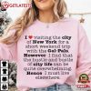 I Love Visiting The City of New York Gal Pals T Shirt (4)