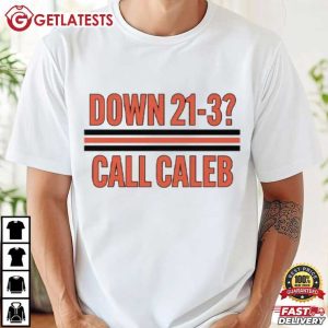 Da Bears Down 21 3 Call Caleb Funny Football Gift T Shirt (1)