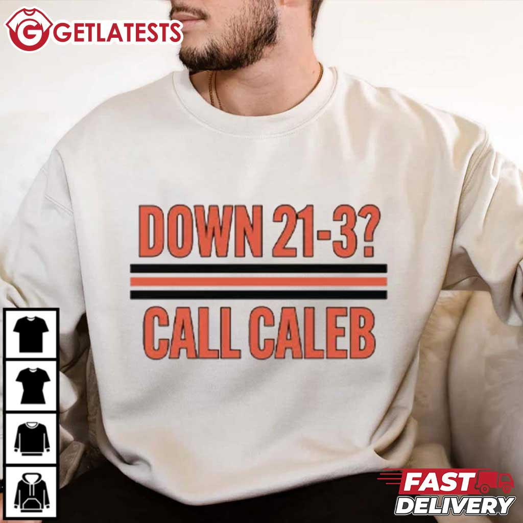 Da Bears Down 21 3 Call Caleb Funny Football Gift T-Shirt Da Bears Down 21 3 Call Caleb Funny Football Gift T-Shirt