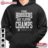 Fernando Mendoza The Hoosiers Are Flippin Champs Football T-Shirt Fernando Mendoza The Hoosiers Are Flippin Champs Football T Shirt (3)