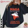 MAGA Make America Go Away I Stand With Greenland Political T Shirt (1)
