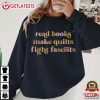 Read Books Make Quilts Fight Fascists T Shirt (3)