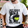 No Take Only Throw German Shepherd Tennis Ball Dog Lover T Shirt (1)