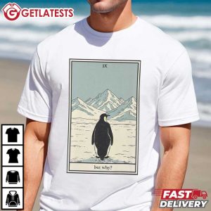 But Why Penguin In Snow Vintage Tarot Card T Shirt (2)
