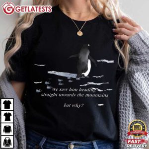 Nihilist Penguin But Why Penguin T Shirt (1)