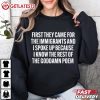 First They Came For The Immigrants And I Spoke Up Abolish ICE T Shirt (3)