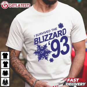 I Survived The Blizzard Of 93 Support T Shirt (1)