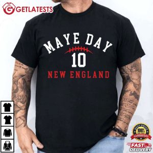 Maye Day 10 New England Football Game Day T Shirt (2)