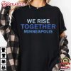 We Rise Together Minneapolis Human Rights T Shirt (2)