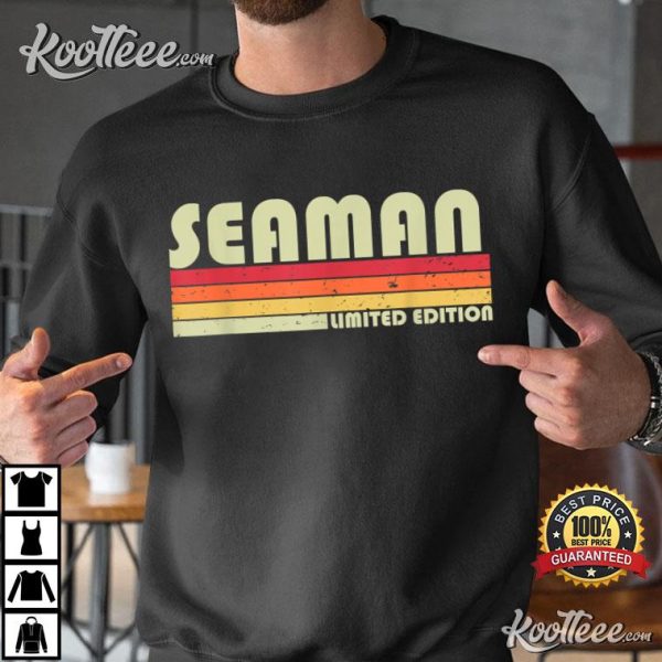 Seaman Funny Job Profession Worker Idea T-Shirt