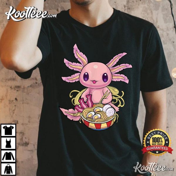 Ramen Axolotl Kawaii Anime Axolotl Japanese T-Shirt