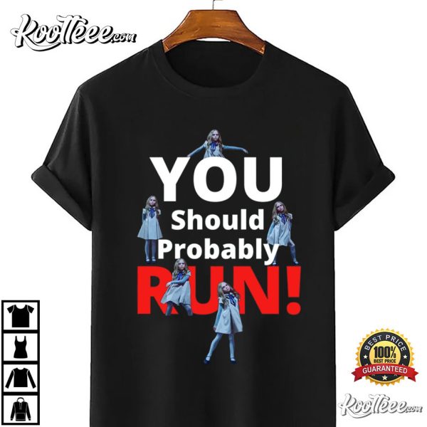 Megan You Should Run Now Scary Movie T-Shirt