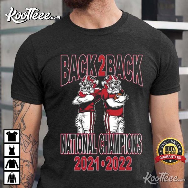 Georgia Bulldogs 2021-2022 Back To Back National Champions T-Shirt