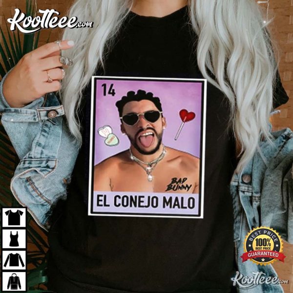 El Conejo Malo Loteria Bad Bunny T-Shirt