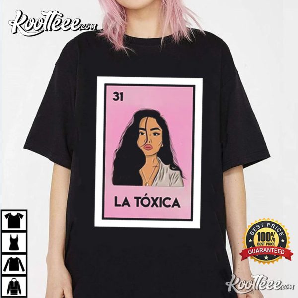 La Toxica Funny Mexican Loteria T-Shirt