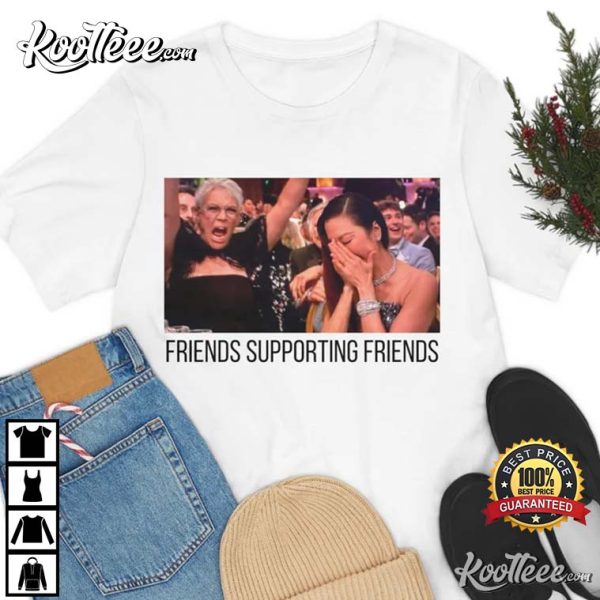 Michelle Yeoh Friends Supporting Friends T-Shirt
