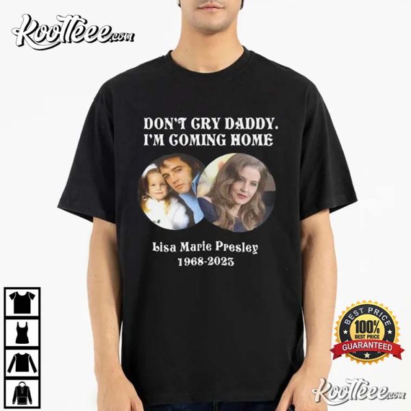 In Memory Of Lisa Marie Presley Elvis Presley And His Daughter T-Shirt