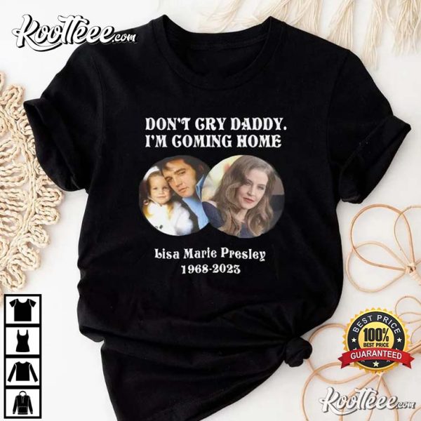 In Memory Of Lisa Marie Presley Elvis Presley And His Daughter T-Shirt