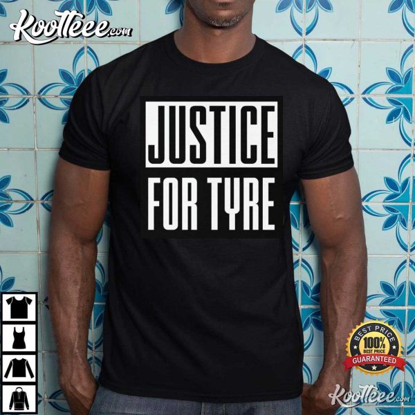 Justice For Tyre Nichols Police Brutality T-Shirt