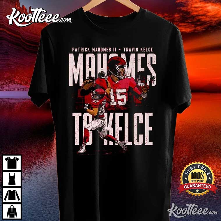 Patrick Mahomes & Travis Kelce Kansas City Connection shirt