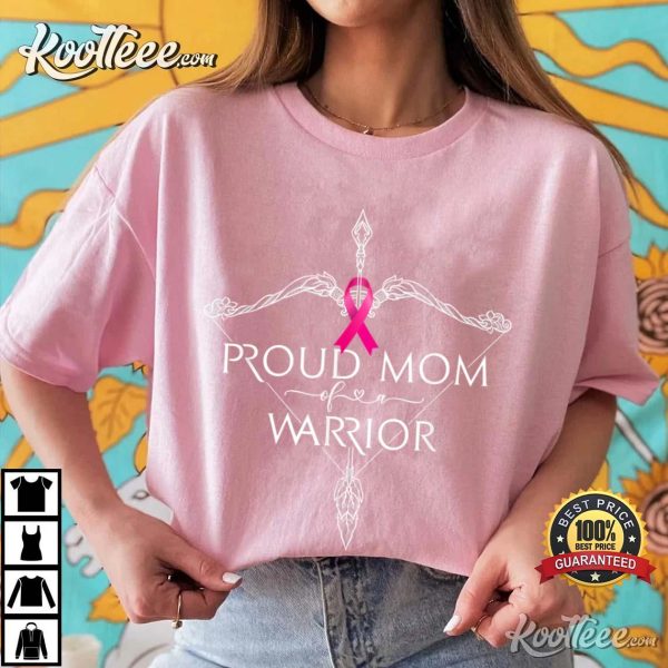 Proud Mom Of A Warrior Breast Cancer Awareness Support Squad T-Shirt