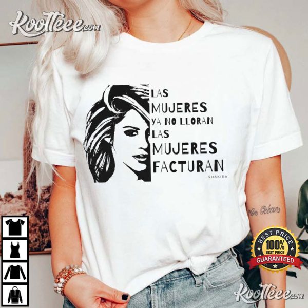 Shakira Las Mujeres Ya No Lloran Celebrities T-Shirt