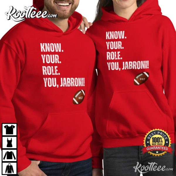 Know Your Role You, Jabroni T-Shirt