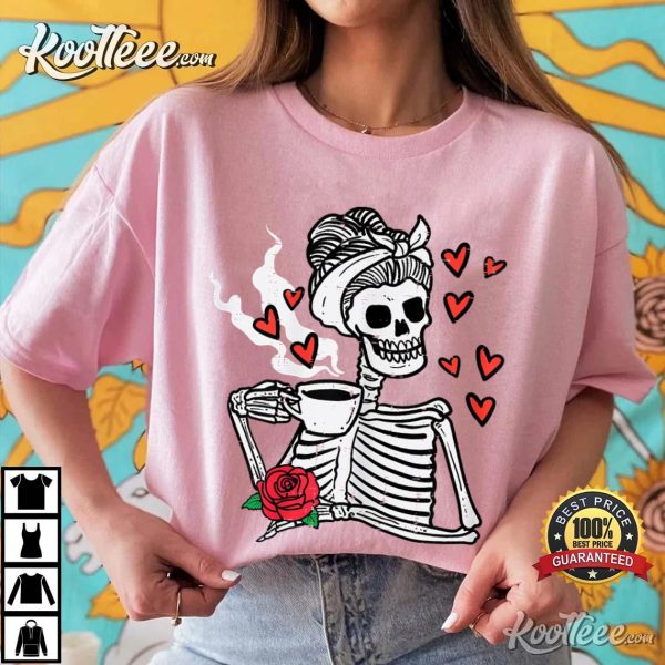 Valentines Day Woman Skeleton Messy Bun T-Shirt