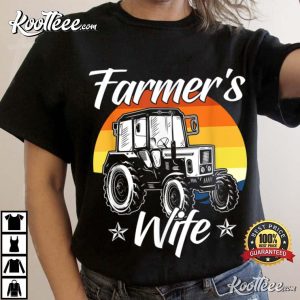 Funny Farmer Wife Of A Farmer Rancher T-Shirt