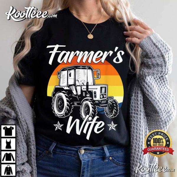 Funny Farmer Wife Of A Farmer Rancher T-Shirt