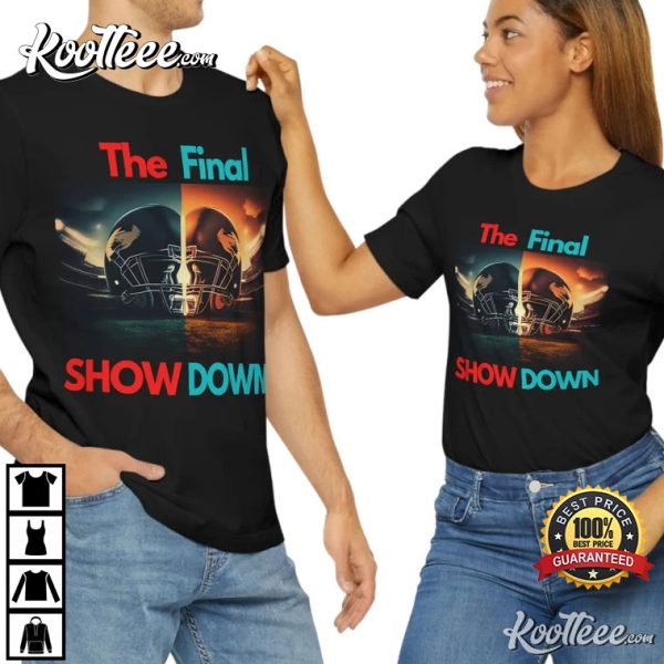 The Final Showdown Football Super Bowl T-Shirt