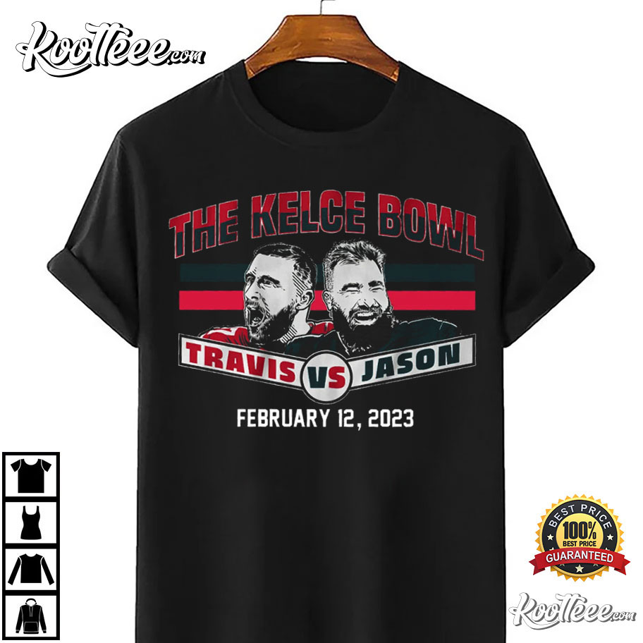 The Kelce Bowl Super Bowl Kelce Brothers T-Shirt